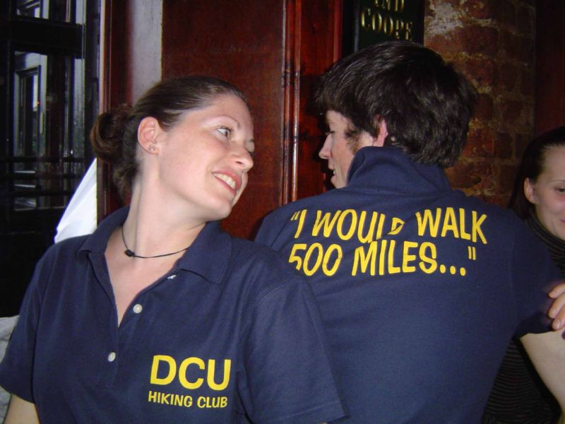 I Would Walk 500 Miles...